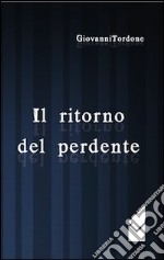 Il ritorno del perdente libro