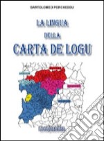 La lingua della carta de logu-Sa limba de sa carta de logu libro