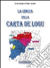 La lingua della carta de logu-Sa limba de sa carta de logu libro