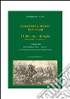 Gioacchino Murat, re di Napoli. L'ultimo anno di regno (maggio 1814-maggio 1815). Vol. 4: Tolentino (30 aprile-4 maggio) libro