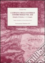 Campagna degli austriaci contro Murat nel 1815. Battaglia di Tolentino, 2, 3 e 4 maggio