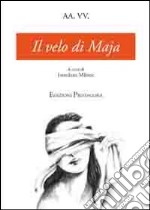 Il Velo di Maja libro