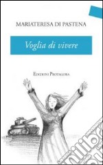 Voglia di vivere