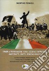 1848 a Terranova: una lezione di Patria. Antefatti, fatti e protagonisti. Raffaele Germanò, Rocco Scoleri, Nicola Fazzari, Giacobbe Greco vessilliferi dell'idea di "Italia unita e indipendente" libro