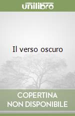 Il verso oscuro libro