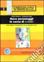 Nove personaggi in cerca di colore. Come leggere l'enneagramma con un cappello in testa