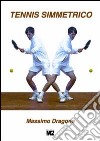 Tennis simmetrico libro