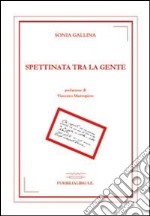 Spettinata tra la gente libro