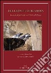 Del leone e della rosa. Inventario dei poeti relativi a Viterbo e alla Tuscia libro