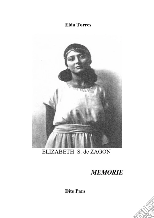 Elizabeth S. de Zagon. Memorie
