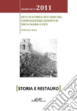 Note di storia e restauro del complesso dell'Assunta di Santa Maria a Vico libro