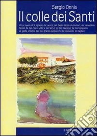 Il colle dei santi