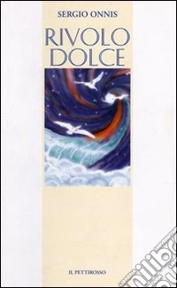 Il rivolo dolce