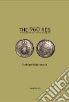 The 960 réis. The history and a short study of Brazil's most fascinating series libro