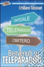 Benvenuti su Teleparadiso