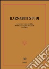 Barnabiti studi. Rivista di ricerche storiche dei Chierici Regolari di S. Paolo (2015). Vol. 32 libro di Lovison F. (cur.)