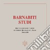 Barnabiti studi. Rivista di ricerche storiche dei Chierici Regolari di S. Paolo (2020). Ediz. integrale. Vol. 37 libro