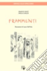 Frammenti. Favole allo specchio