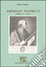 Amerigo Vespucci (1450 c.a.-1512) libro