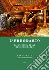 L'erbodario. La raccolta delle erbe spontanee libro