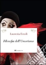 Filosofia dell'umorismo libro