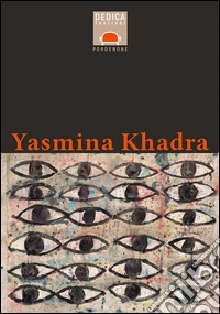 Dedica a Yasmina Khadra