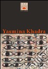 Dedica a Yasmina Khadra libro