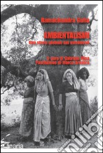 Ambientalismi. Una storia globale dei movimenti libro