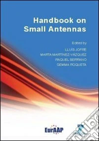 Handbook on small antennas