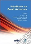 Handbook on small antennas libro