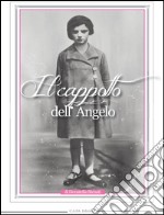 Il cappotto dell'angelo libro