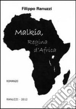 Malkia, regina d'Africa libro