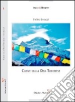 Curve sulla Dea Turchese libro