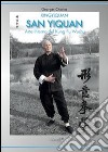 Xingyiquan San Yiquan. arte interna del Kung fu Wushu libro