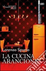 La cucina arancione libro