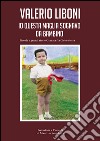 Io questa maglia sogno da bambino. Piccole e grandi storie Granata fra cielo e terra. Con DVD libro