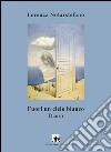 Fuori un cielo bianco. Diario libro