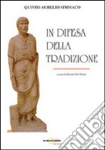 In difesa della tradizione libro