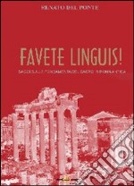 Favete linguis! Saggi sulle fondamenta del sacro in Roma antica libro