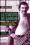 Lo statuto dei gabbiani libro di Fantazzini Horst