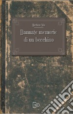 Dannate memorie di un becchino libro