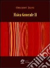 Fisica generale. Vol. 2 libro