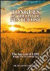 Tongues on the day of pentecost. The harvest of life. Reaping the fruit of our lips libro di Adu Biney Z. D. Akosua