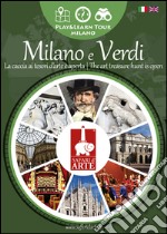 Safari d'arte. Percorso Milano e Verdi. Ediz. italiana e inglese