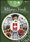 Safari d'arte. Percorso Milano e Verdi. Ediz. italiana e inglese libro