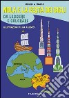 Nola e la festa dei gigli da leggere e colorare libro