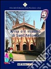 Anna e il mistero di sant'Antonio libro