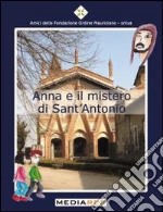 Anna e il mistero di sant'Antonio libro