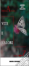 Dalla A... alla Z. Vite e valori libro