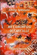 Metamorfosi di farfalle libro